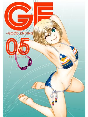 cover image of GE: Good Ending, Volume 5